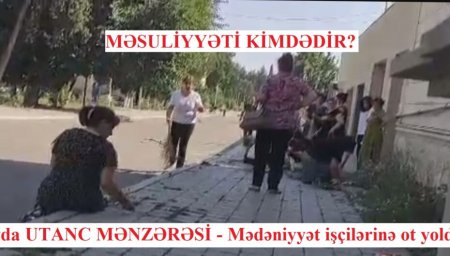 Tovuzdan utanc mənzərəsi: Kitabxana və Mədəniyyət Evinin işçilərinə ot yoldururlar 