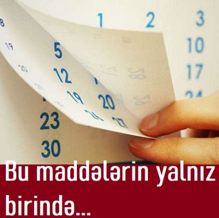 Bu maddələrin yalnız birində...